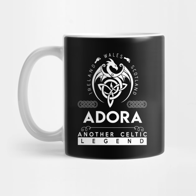 Adora Name T Shirt - Another Celtic Legend Adora Dragon Gift Item by harpermargy8920